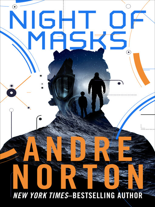 Title details for Night of Masks by Andre Norton - Available